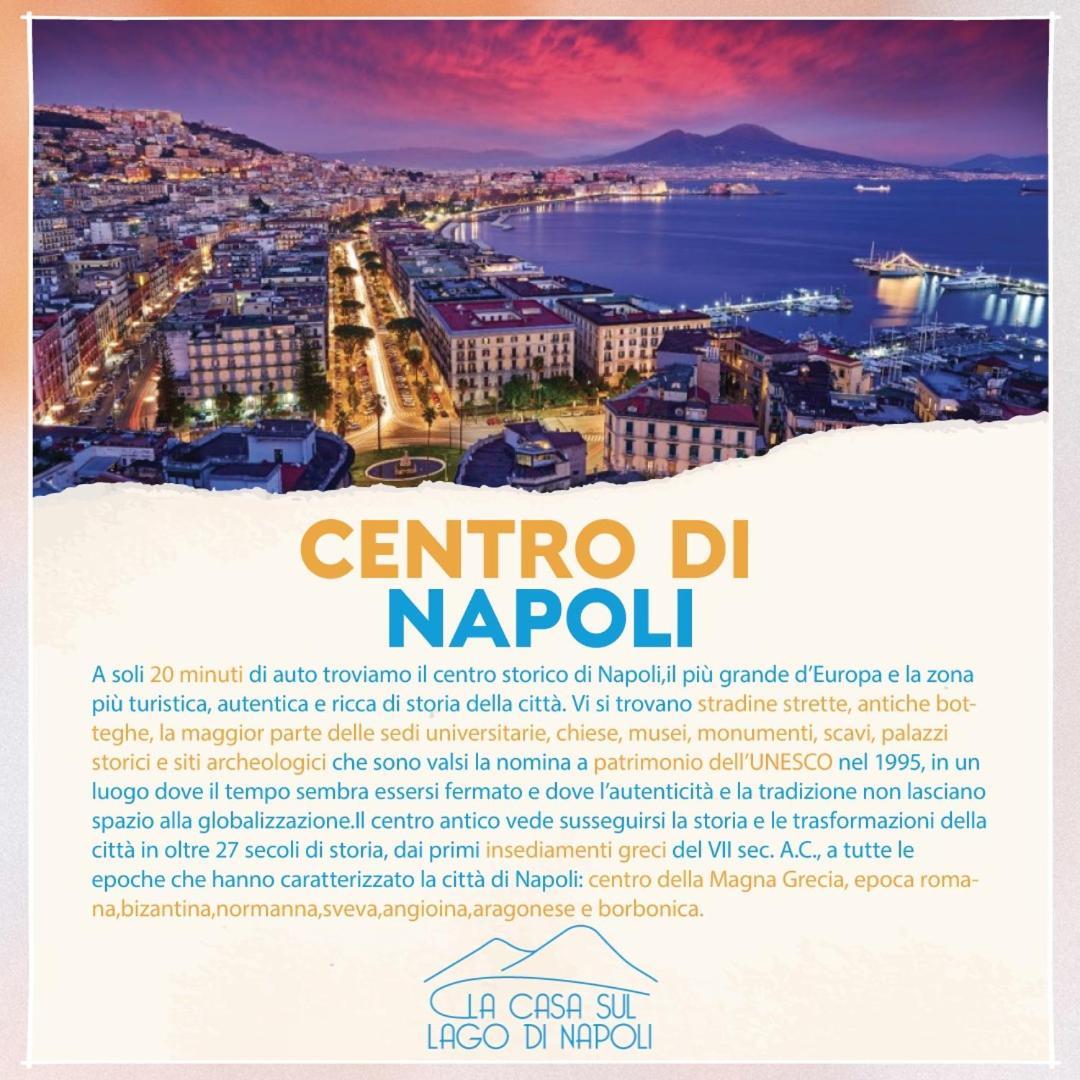 La Casa Sul Lago Di Napoli Lago Patria Extérieur photo